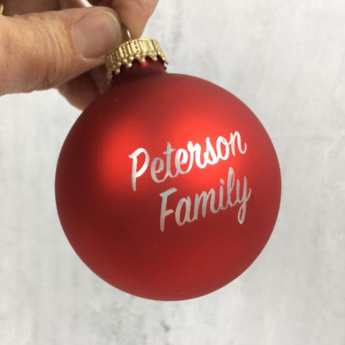 Christmas ornaments engraved with family name. 1st Christmas or any other saying